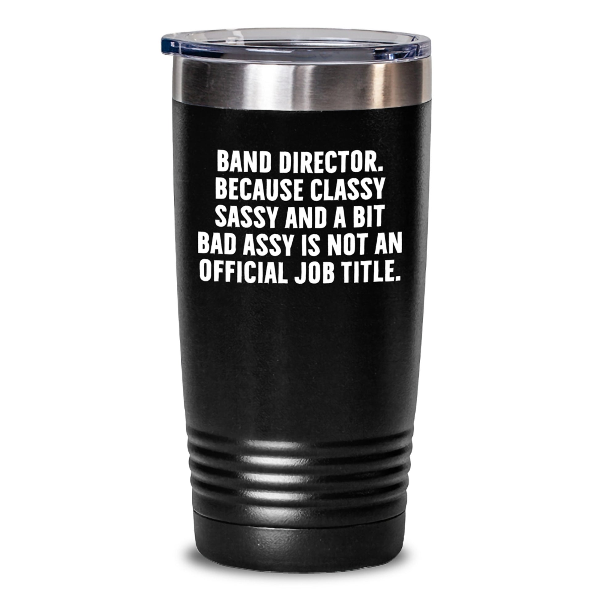 Funny Band Director Gifts for Men, Unique Band Director Tumblers with Quote, Gifts from Family to Band Director, Christmas Unique Gifts for Band Director - Main