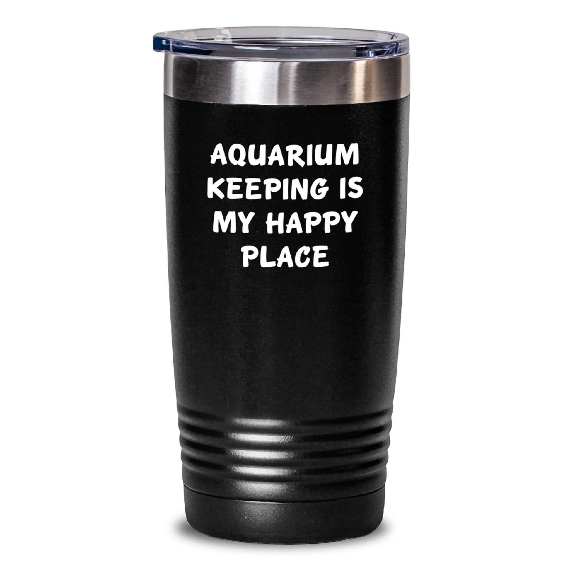 Aquarium Keeping Gifts for Men, Funny 'Aquarium Keeping Is My Happy Place' Tumbler for Valentine's, Black, 20oz or 30oz - Main