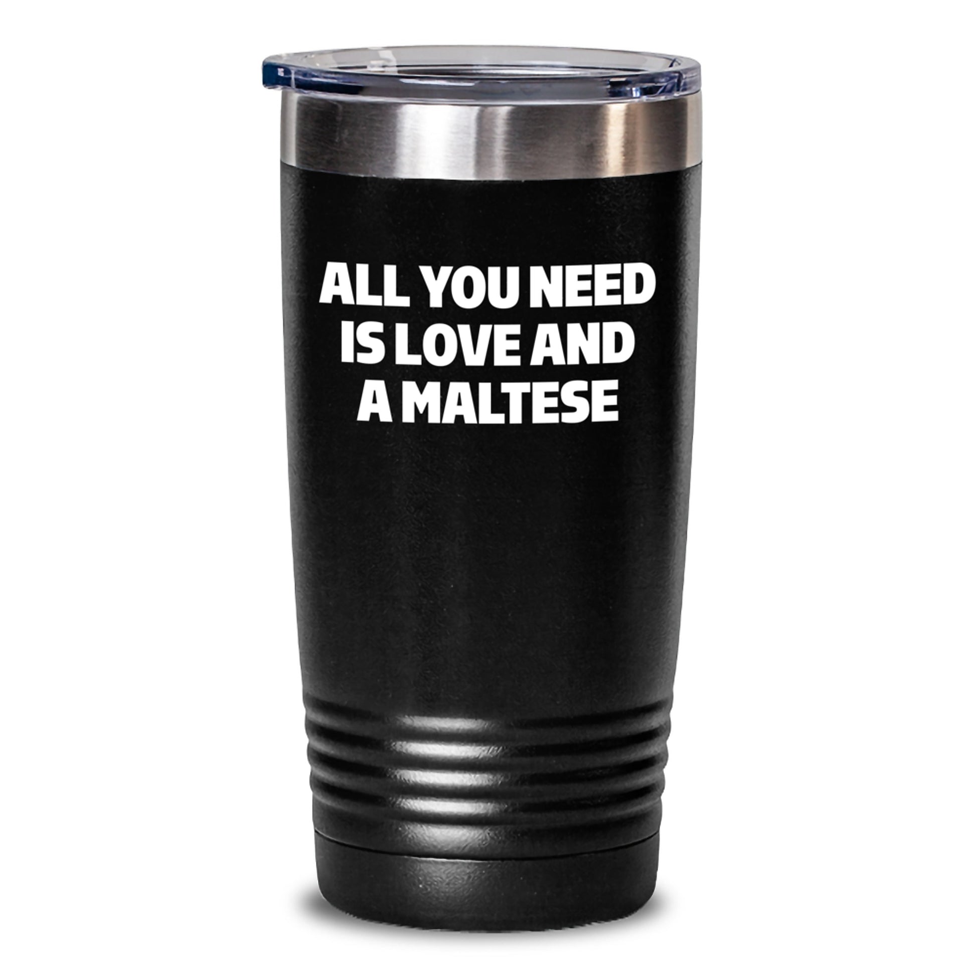 Maltese Dog Lovers Gifts from Friends and Family - Birthday Unique Tumblers with All You Need Is Love And A Maltese Quote on Tumbler, 20oz/30oz Stainless Steel - Main