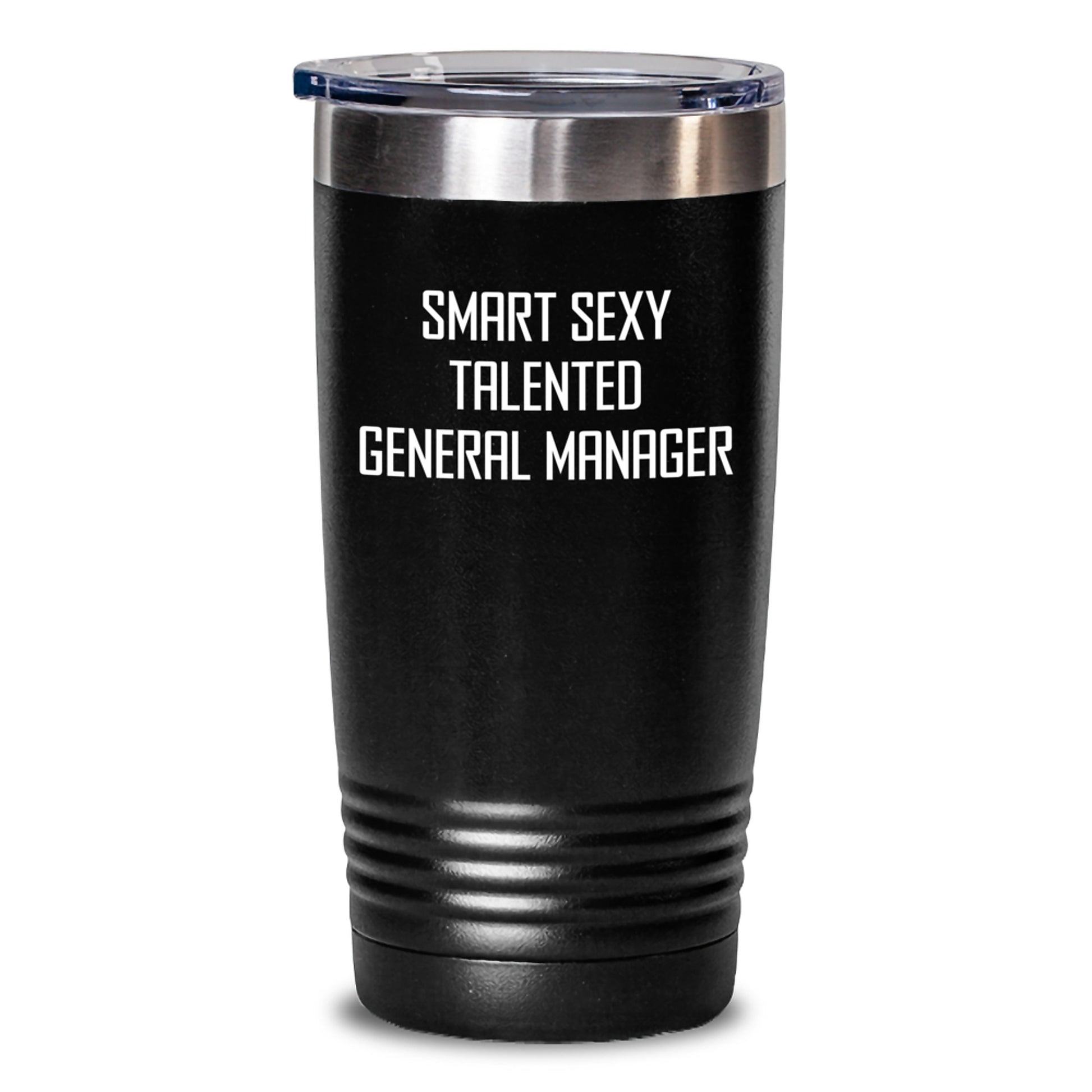 Funny General Manager Gift Ideas - Smart Sexy Talented General Manager Christmas Unique Gifts from Friends to General Manager - 20oz/30oz Stainless Steel Tumbler with Lid - Main