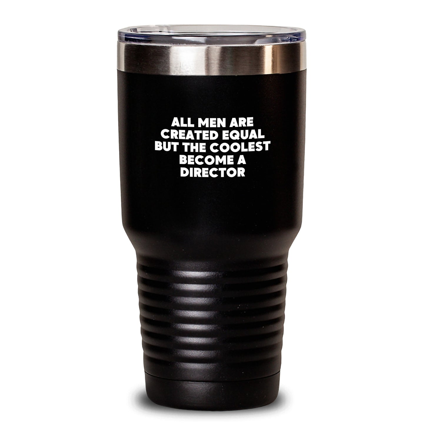 Funny Director Tumbler Gifts for Men from Friends and Family - Unique Christmas Memorable Presents for Coffee Lovers - 'All Men Are Created Equal But The Coolest Become A Director' - Main