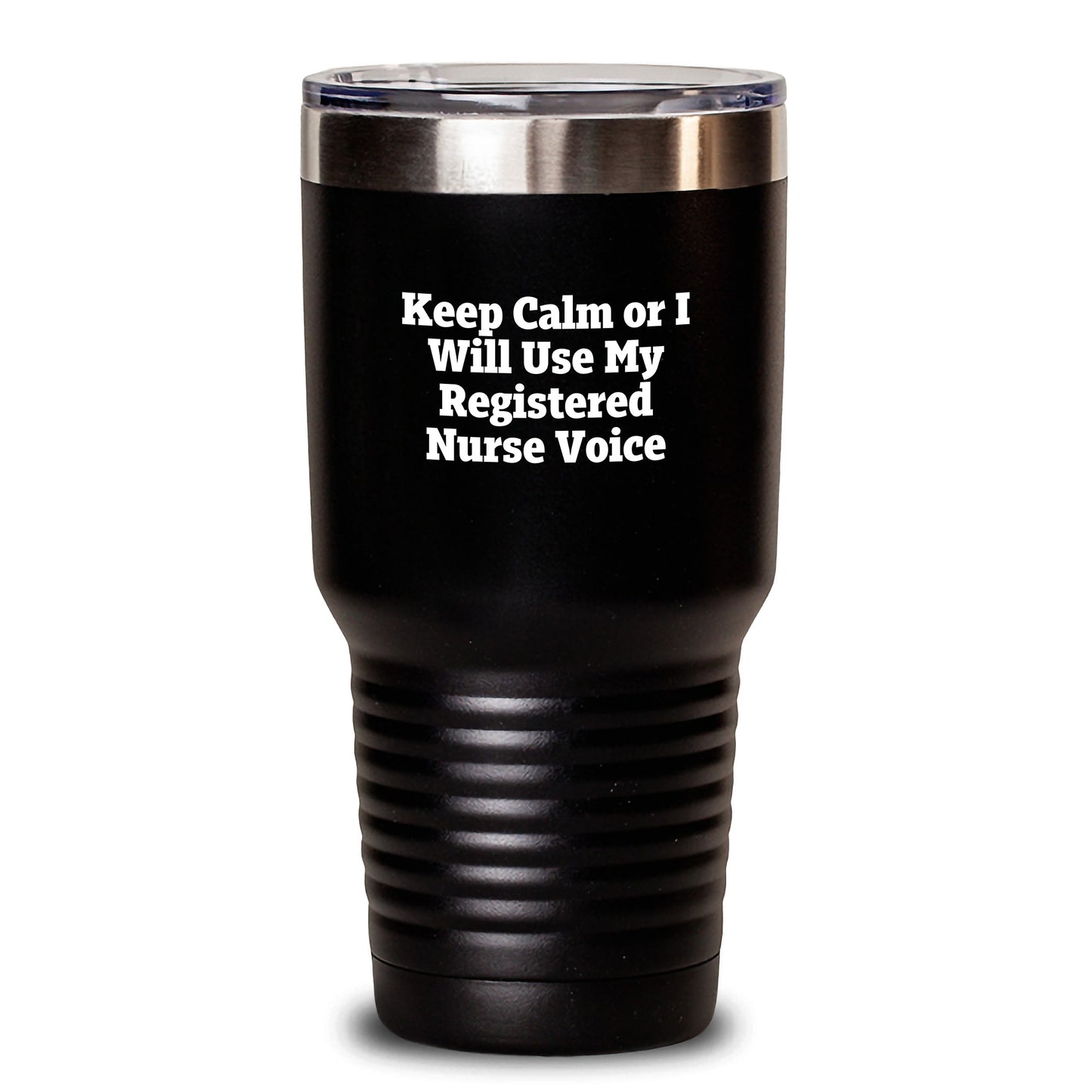 Funny Registered Nurse Gifts for Women, Tumbler Keeps Calm Or I Will Use My Registered Nurse Voice, Black Stainless Steel Insulated Tumbler Gifts from Friends and Family for Christmas - Main