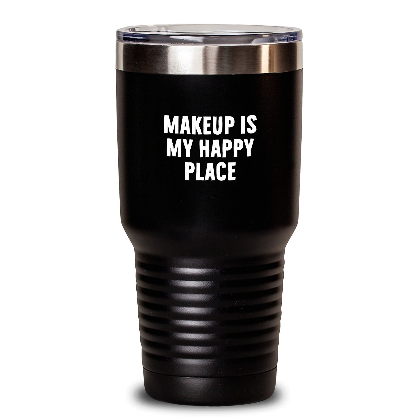 Funny Makeup Quote Gifts for Makeup Lovers, Stainless Steel Tumbler with Lid, 20 oz or 30 oz Capacity, Perfect Christmas Unique Gifts from Friends and Family, Makeup Is My Happy Place - Main