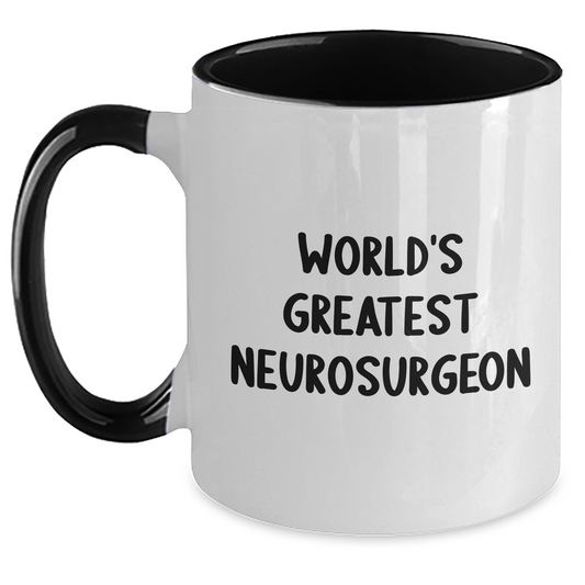World's Greatest Neurosurgeon Funny Coffee Mug for Graduation Gifts from Friends to Neurosurgeon, Two Tone Mugs for Men or Women - Black and White, Red and White, Navy and White, Pink and White - Main