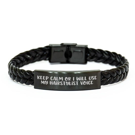 Funny Hairstylist Gifts from Friends for Graduation Unique Interlaced Leather Bracelets with 'Keep Calm Or I Will Use My Hairstylist Voice' Quote - Image 1