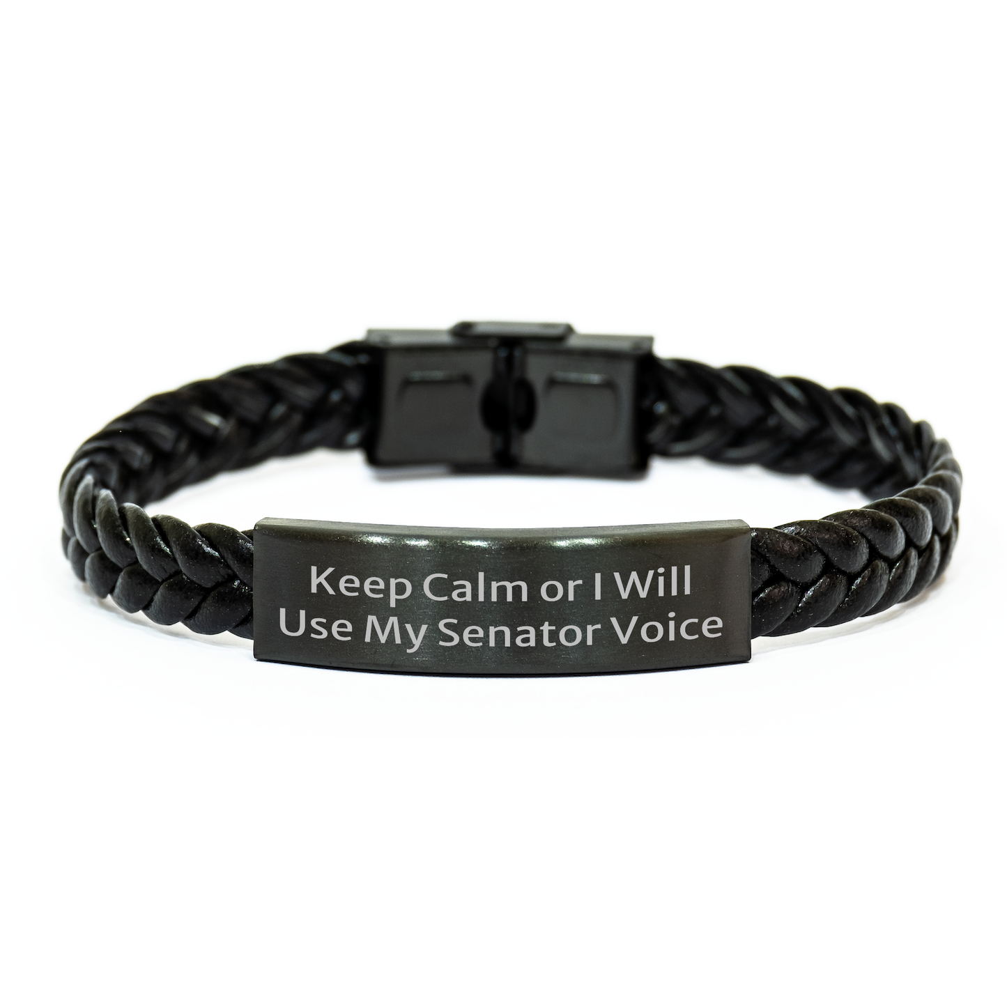 Senator Gifts Keep Calm Or I'll Use My Senator Voice Interlaced Leather Bracelet for Men Women Friends Family Graduation Unique Presents - Image 1