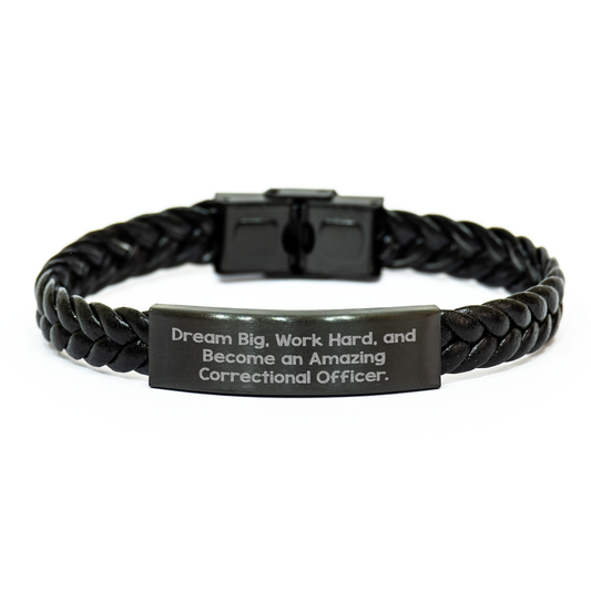 Inspiring Correctional Officer Interlaced Leather Bracelet Gifts for Men from Friends on Graduation Day - 'Dream Big, Work Hard, And Become An Amazing Correctional Officer.' - Image 1