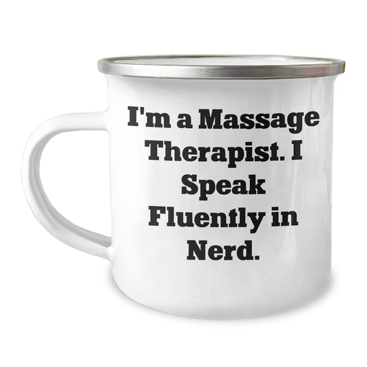 Massage Therapist Gifts from Friends for Graduation - Funny Camping Mug, 'I'm A Massage Therapist. I Speak Fluently In genius.', 12 oz Stainless Steel with Enamel Finish - Image 1