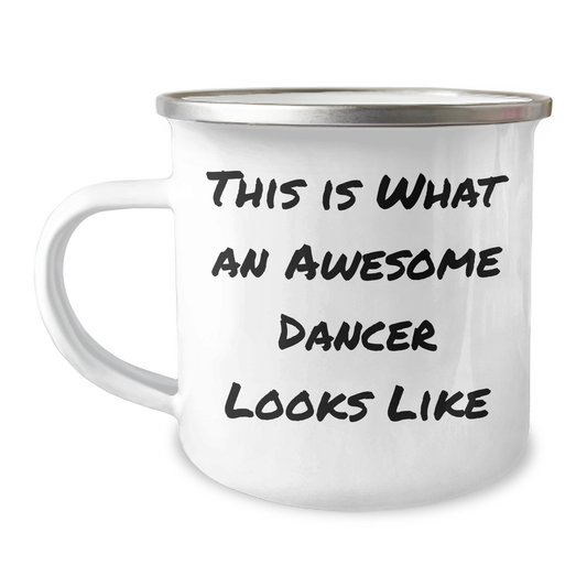 Funny Dancer Gifts from Friends, Gifts for Dancer Graduation, Camping Mug with Quote 'This Is What An Awesome Dancer Looks Like', Dancer Unique Gifts - Image 1
