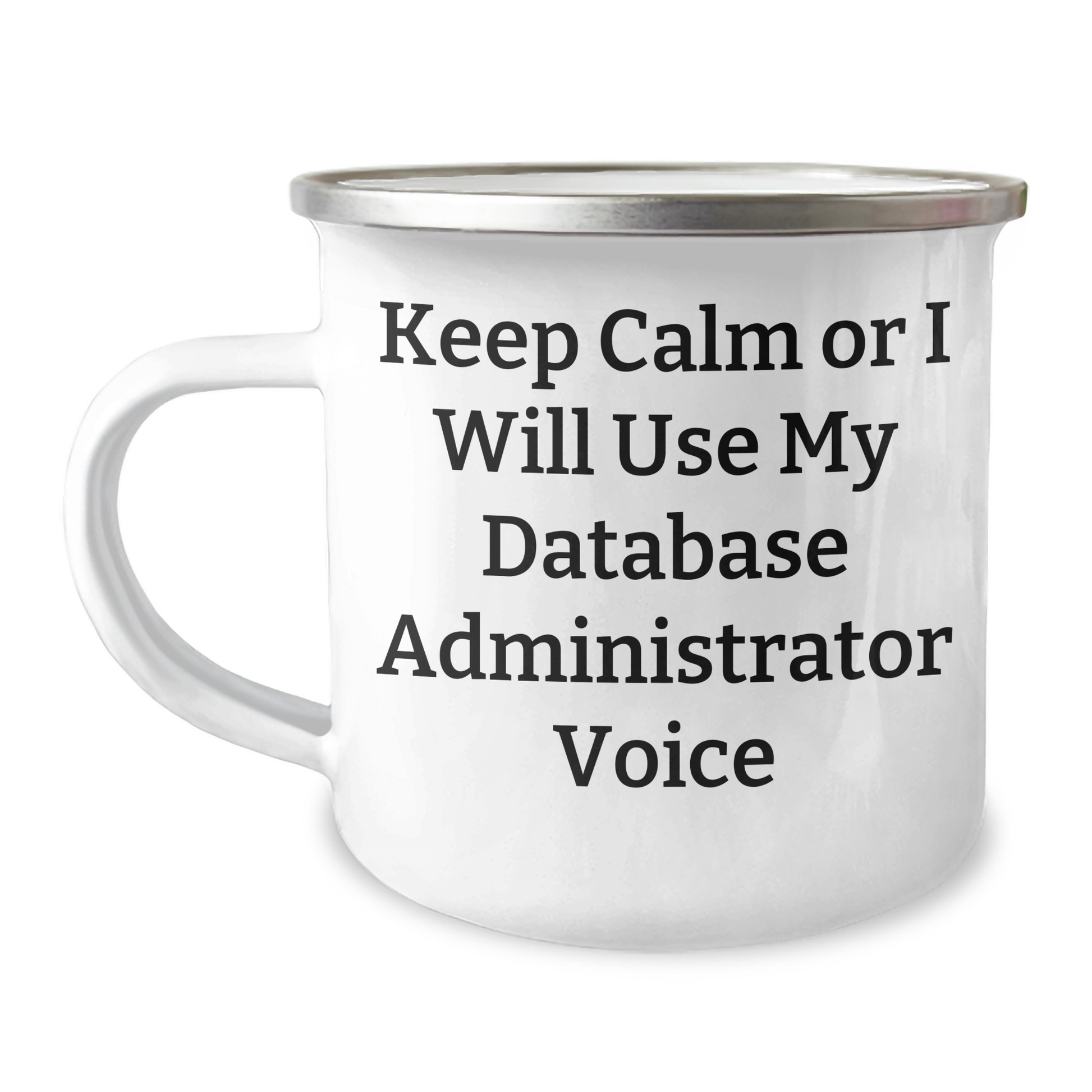 Database Administrator Humor Gifts from Friends to Keep Calm Mugs, Funny Graduation Unique Gifts for Database Administrator, Men, Women, Family - Image 1