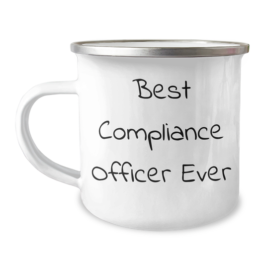 Compliance Officer Gifts, Best Compliance Officer Ever, Funny Camping Mug for Graduation, Gifts from Friends, Gifts for Compliance Officer - Image 1