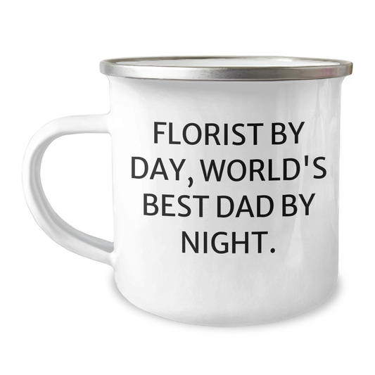Florist's Favorite Camping Mug Gifts from Men for World's Best Dad - 'Florist By Day, World's Best Dad By Night.' - Image 1