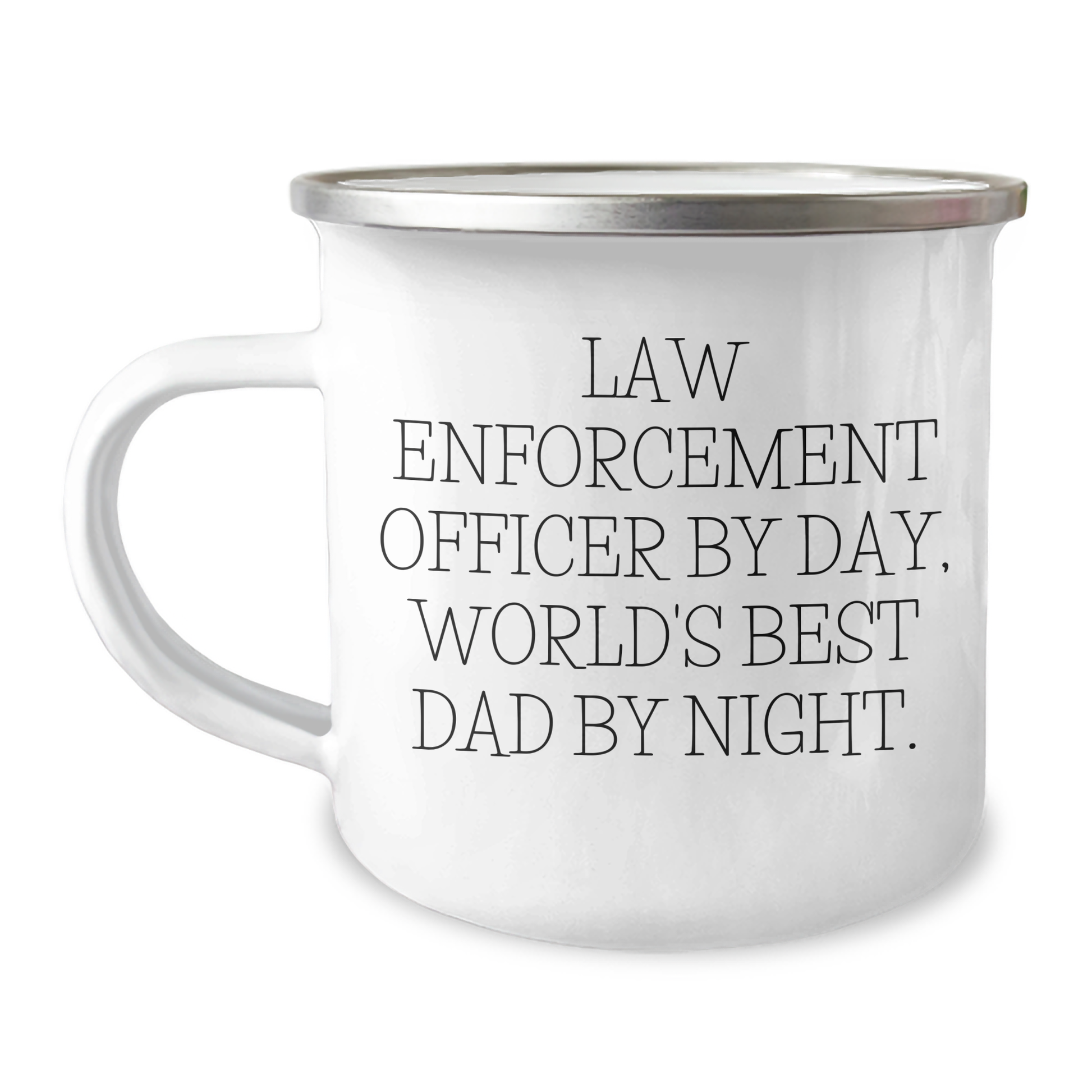 Funny Law Enforcement Officer Gifts - 'Law Enforcement Officer By Day, World's Best Dad By Night.' Camping Mug for Father's Day - Image 1