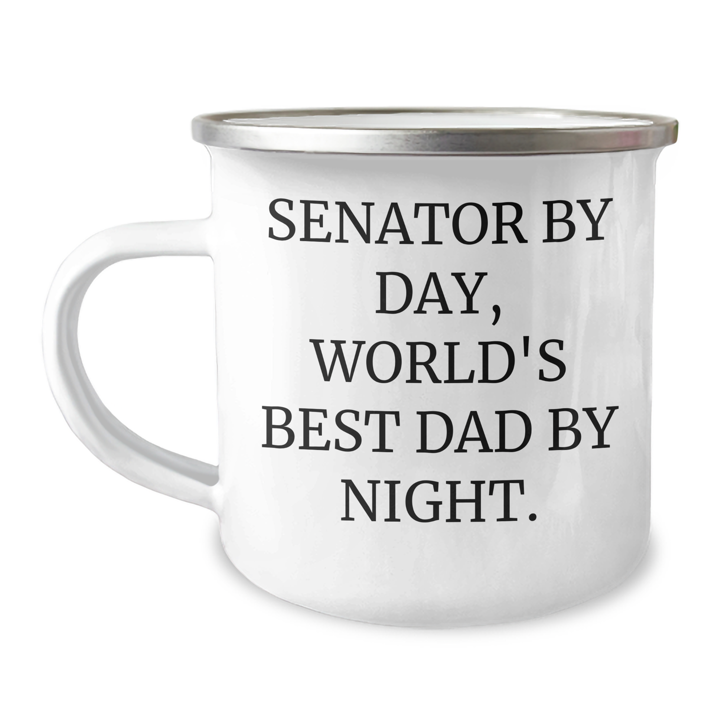 Senator Gifts, Funny Camping Mug, 'Senator By Day, World's Best Dad By Night.' - Gifts from Family, Unique Father's Day Unique Gifts - Image 1