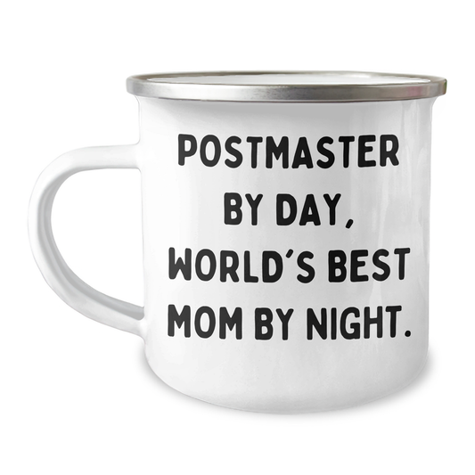 Postmaster By Day, World's Best Mom By Night - Funny Camping Mug Gifts for Postmaster from Family - Unique Father's Day Unique Gifts for Men - Image 1