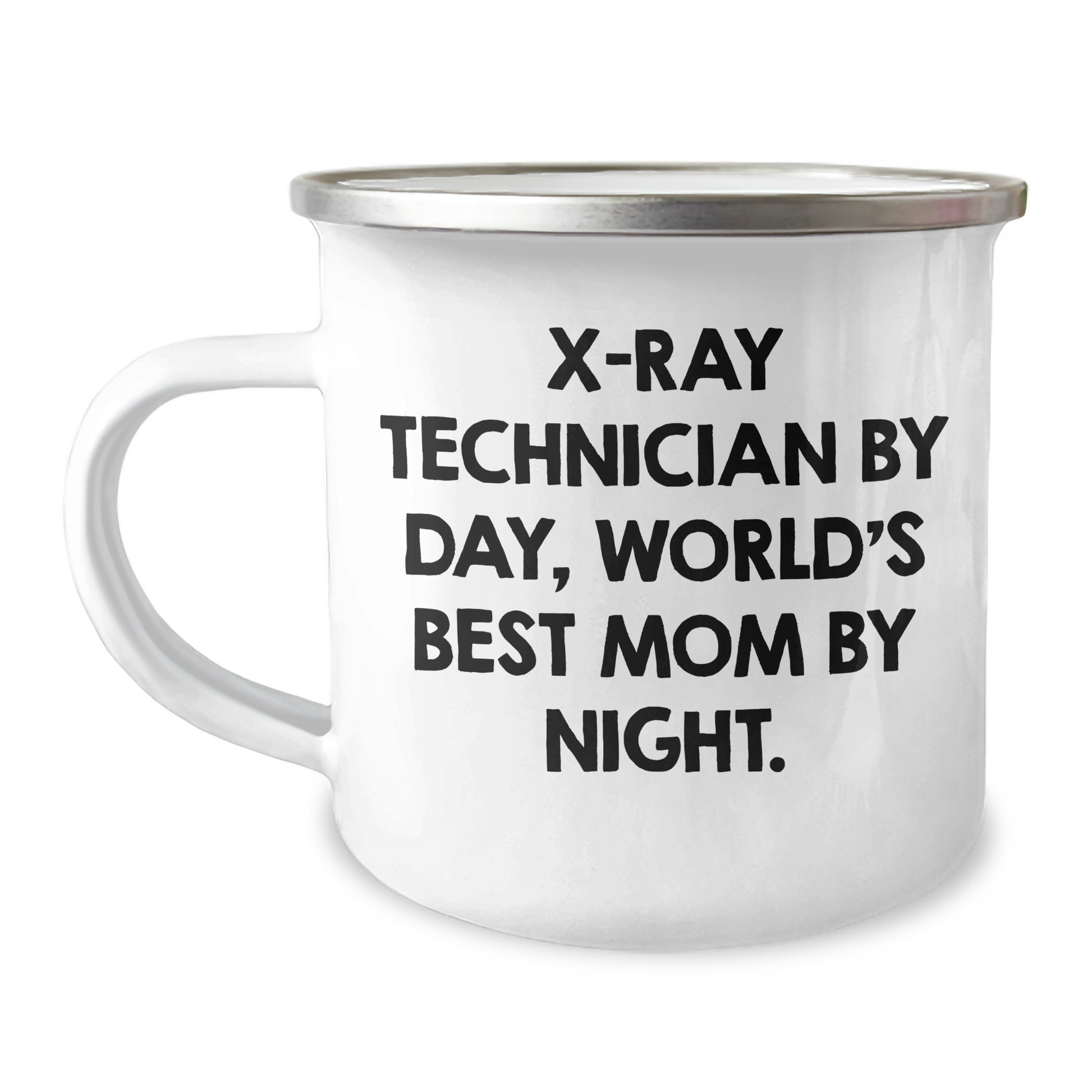 X-Ray Technician Gifts, Father's Day Unique Gifts from Mom, Camping Mug for X-Ray Technician By Day, World's Best Mom By Night, Funny Quote - Image 1