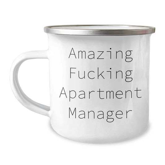 Funny Apartment Manager Gifts, Camping Mug for Graduation, 'Amazing F--king Apartment Manager' Quote, Gifts from Friends - For Apartment Manager - Image 1