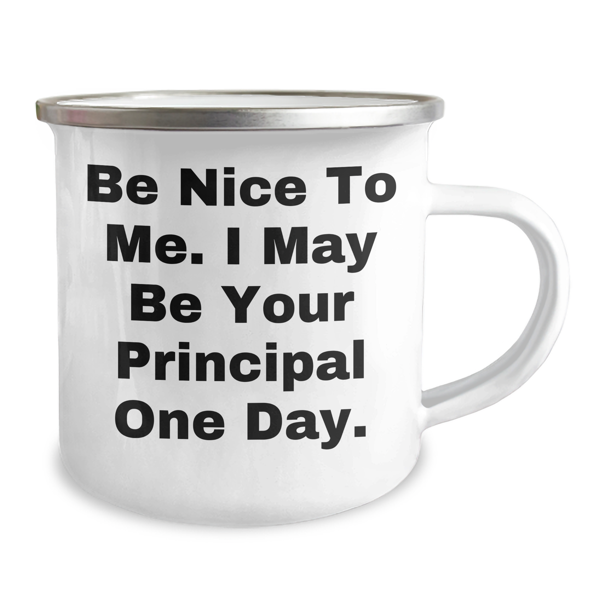 Funny Principal Gifts from Friends - Be Nice To Me Camping Mug for Graduation - Image 2