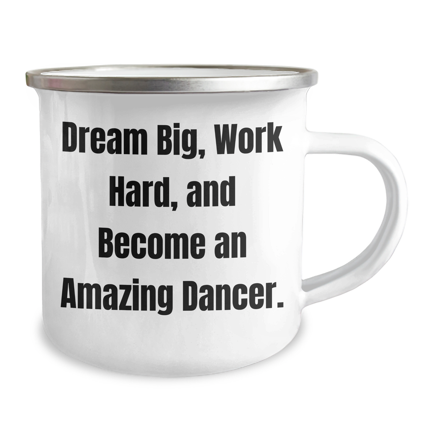Dancer Gifts from Friends, Unique Camping Mug for Dancer Graduation, 'Dream Big, Work Hard, And Become An Amazing Dancer.' - Image 2