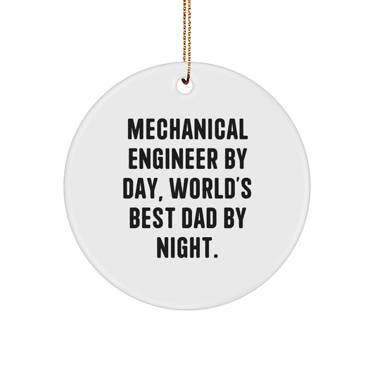 Mechanical Engineer Gifts from Men - World's Best Dad By Night Circle Ornament, White, 2.75" Tall, Christmas Unique Presents for Friends, Family, Coworkers - Image 1
