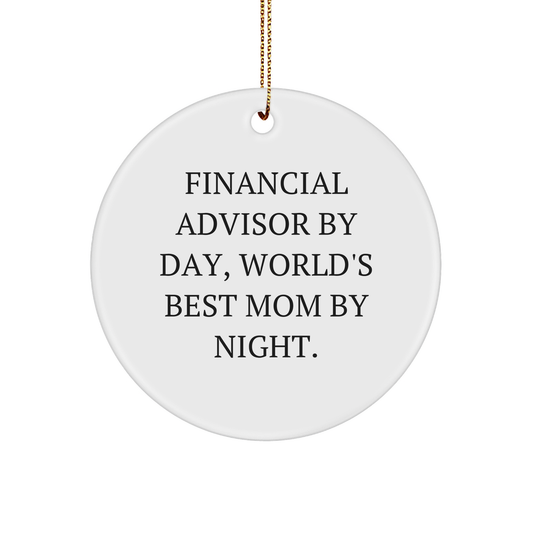 Financial Advisor Gifts from Women - World's Best Mom Circle Ornament, Funny Quote, Christmas Decoration for Financial Advisors - Image 1