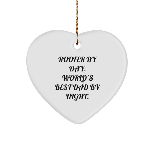 Roofer Gifts for Men from Roofer By Day, World's Best Dad By Night. - Christmas Heart Ornament - Image 1