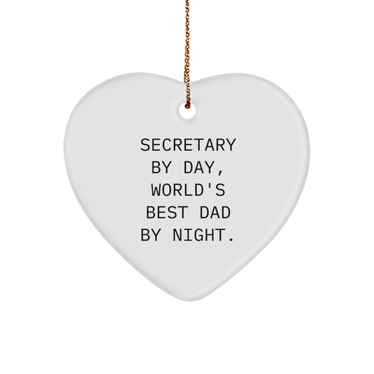 Secretary By Day, World's Best Dad By Night, Funny Heart Ornament Gifts from Men to Secretary for Christmas - Image 1