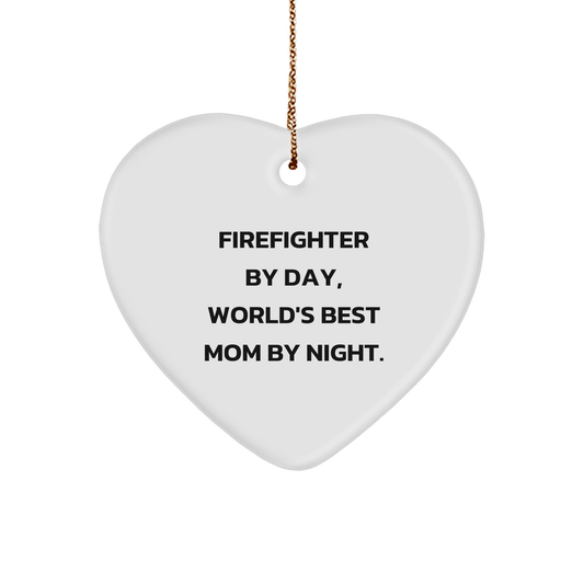 Firefighter Gifts from Family, Firefighter Heart Ornament, Funny Christmas Unique Gifts for World's Best Mom - Image 1
