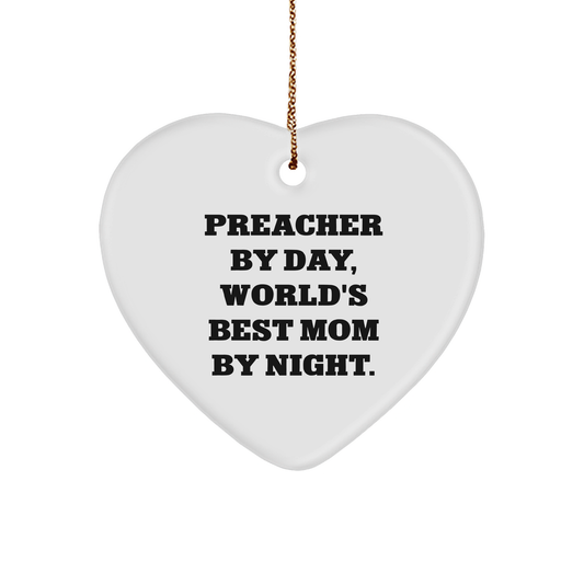 Preacher Gifts from Friends, Preacher Heart Ornament with Funny Quote, Christmas Unique Gifts for Preacher, Gifts for Preacher By Day, World's Best Mom By Night. - Image 1