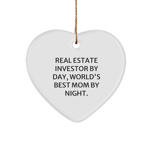 Real Estate Investor Gifts for Men - Heart Ornament by 'Real Estate Investor By Day, World's Best Mom By Night.' - Christmas Unique - Image 1
