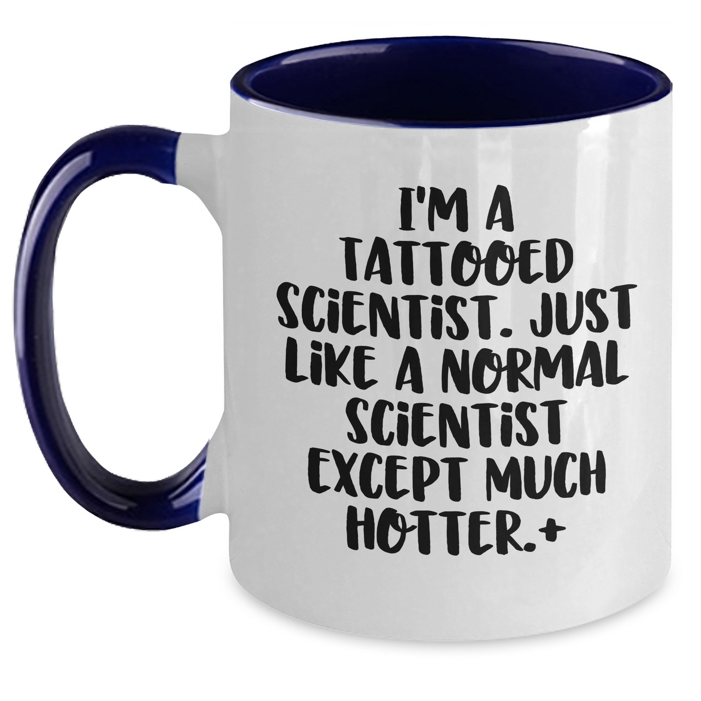 Funny Scientist Gifts from Friends for Graduation Unique Two Tone Coffee Mug, I'm A Tattooed Scientist, 11oz Ceramic Microwave Dishwasher Safe - Main