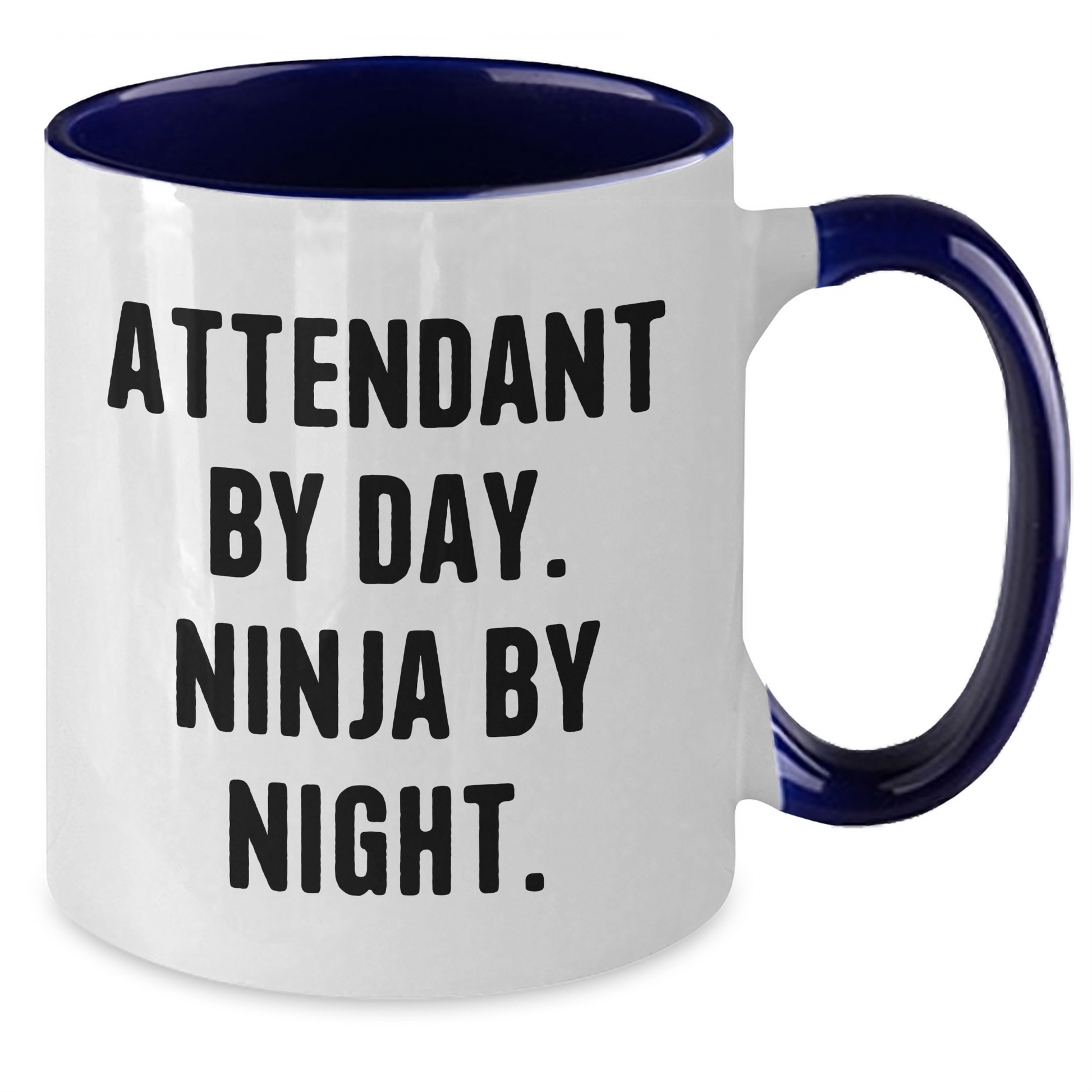 Attendant By Day, Ninja By Night, Funny Two Tone Coffee Mug Gifts for Attendants from Men, Gifts for Attendants on Father's Day - Additional