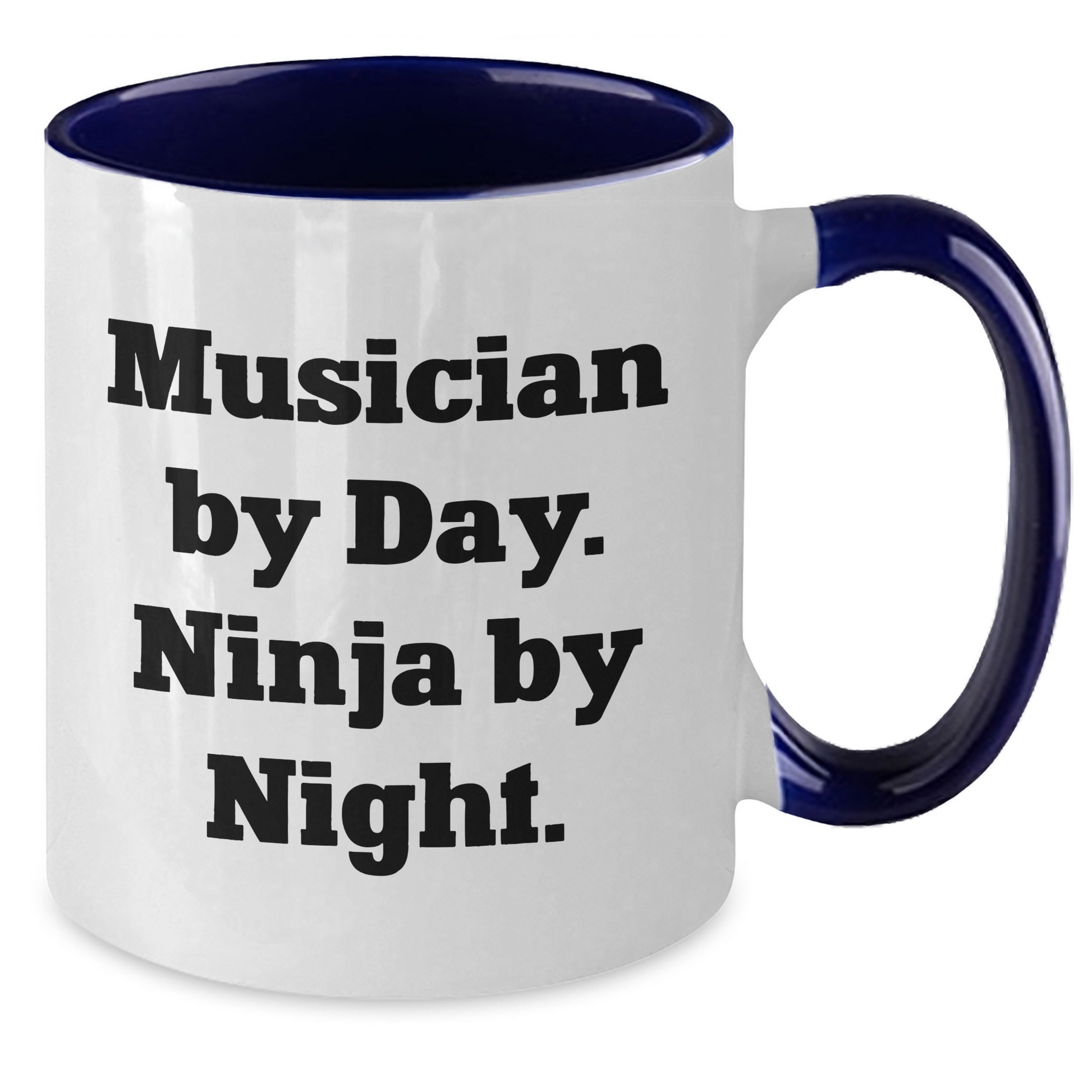 Funny Musician Gifts from Men to Musician Friends - Two Tone Coffee Mug, Musician By Day. Ninja By Night., Father's Day Unique Gifts - Additional