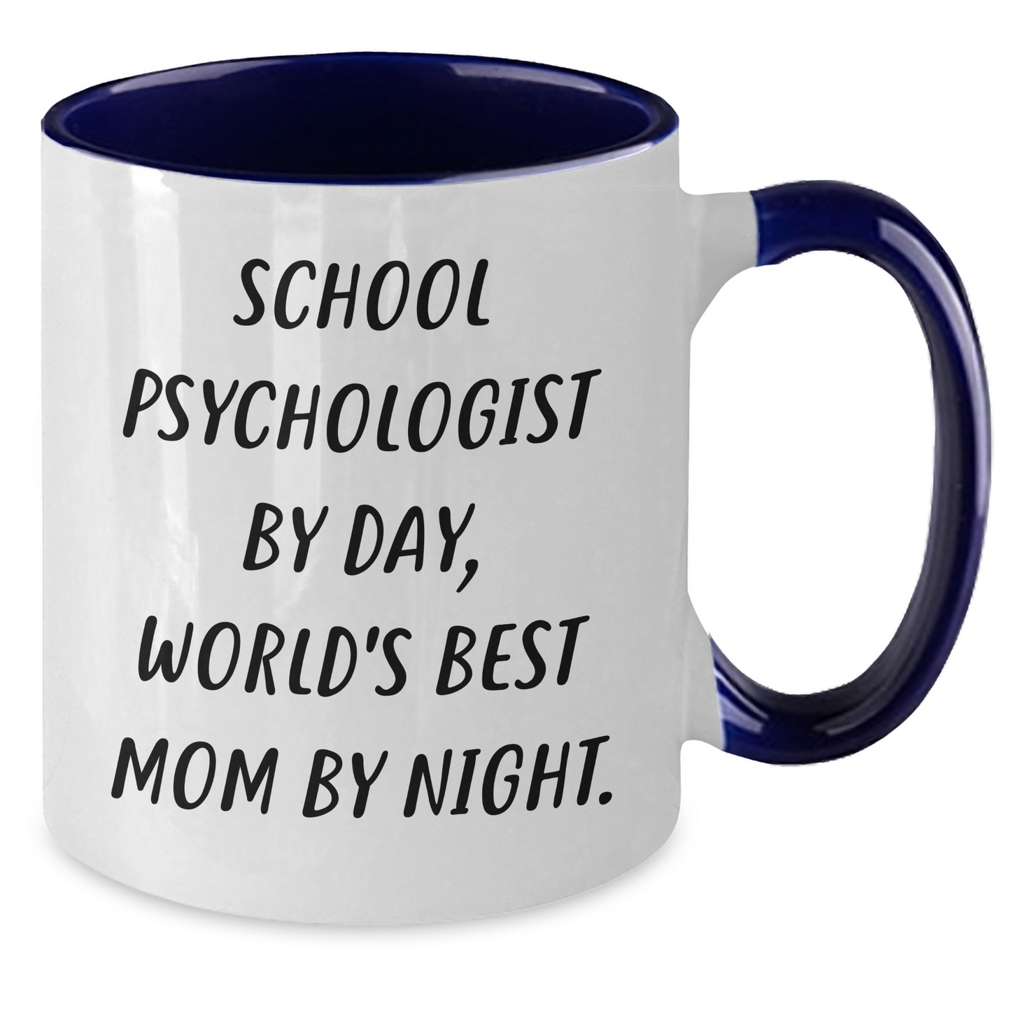 School Psychologist Gifts from Friends - Funny Two Tone Coffee Mugs for School Psychologist By Day, World's Best Mom By Night. Father's Day Unique Gifts - Additional
