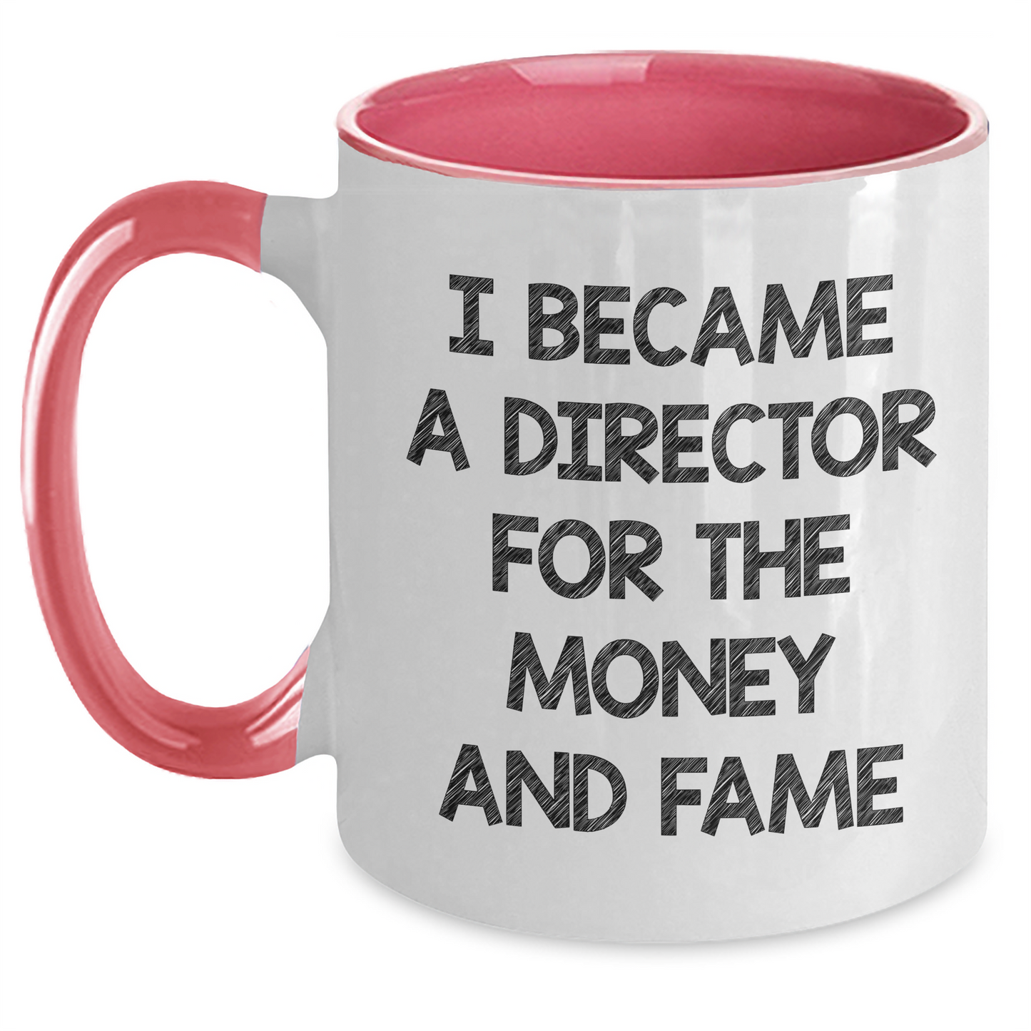 Funny Director Quotes, Two Tone Coffee Mug, Gifts for Directors from Friends, Unique Graduation Gifts for Him or Her - Main