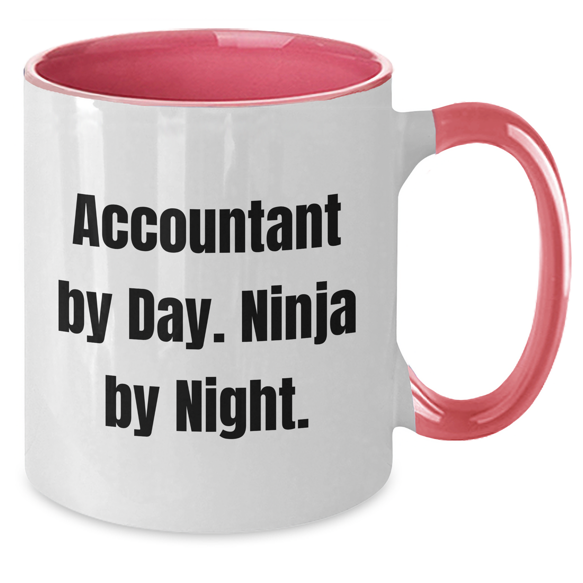 Accountant By Day Ninja By Night Two Tone Coffee Mug Gifts for Accountant Fathers Day from Men - Additional