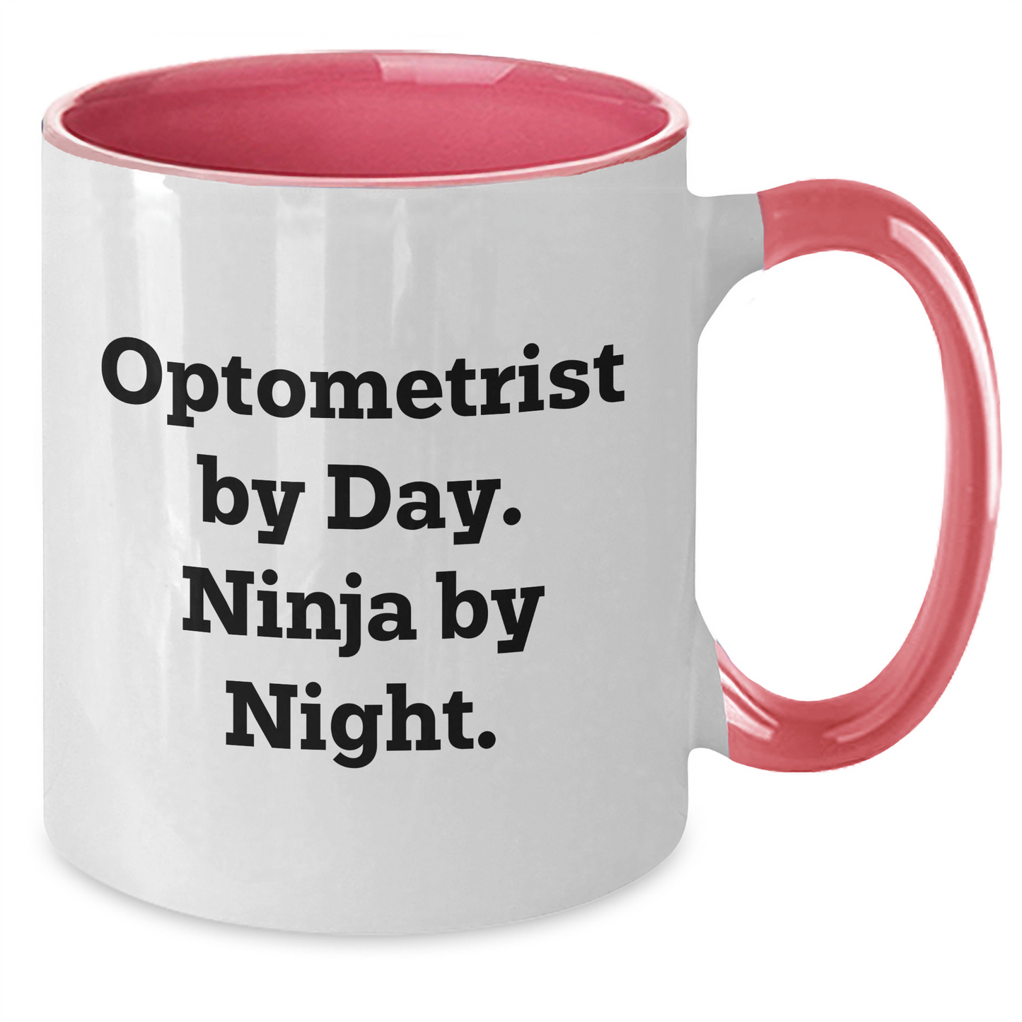 Optometrist Gifts, Funny Quote, Two Tone Coffee Mug, Gifts from Family, Gifts for Optometrist - Father's Day Unique Presents - Additional