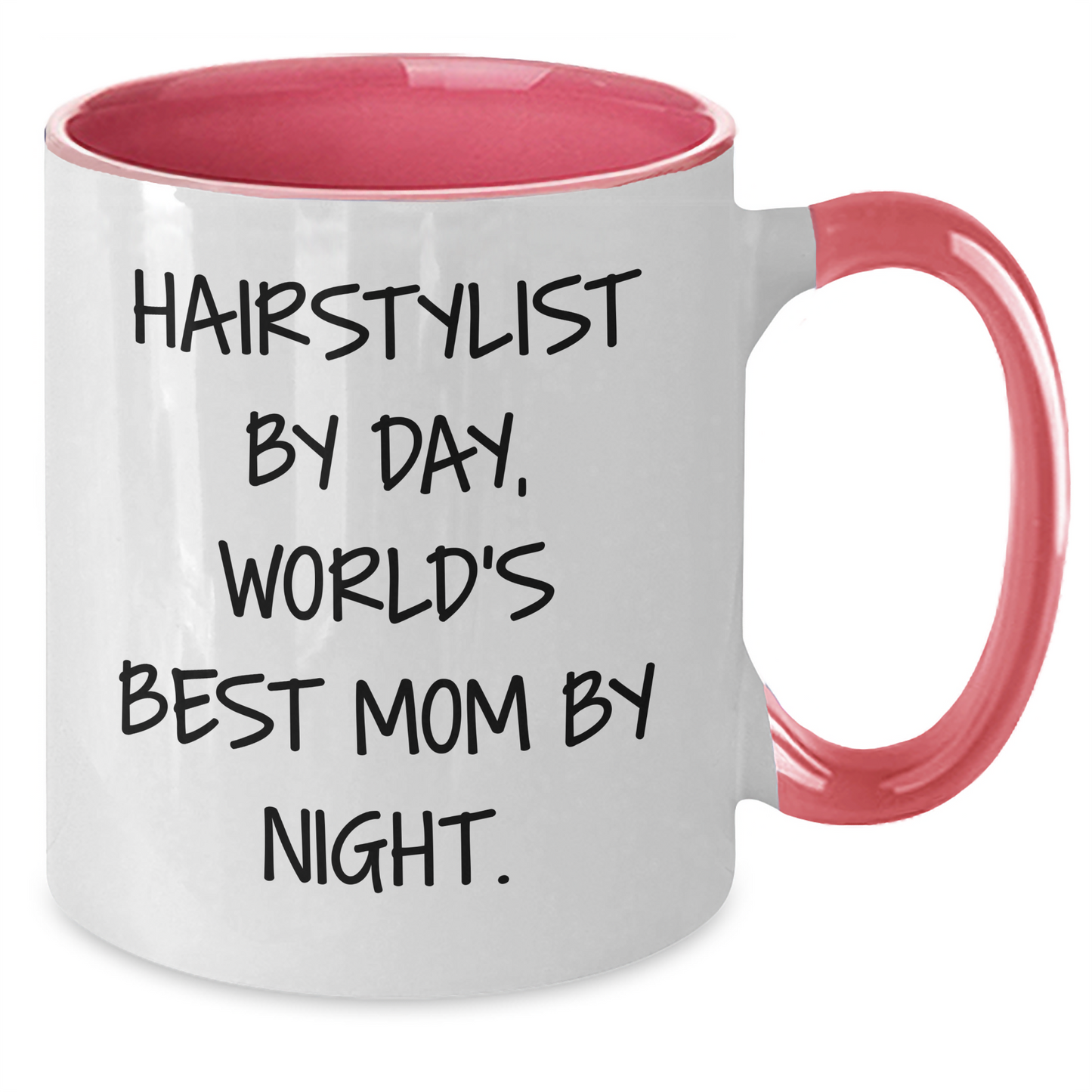 Hairstylist Gifts from Friends, Funny Two Tone Coffee Mug for Graduation, 'Hairstylist By Day, World's Best Mom By Night.' - Additional