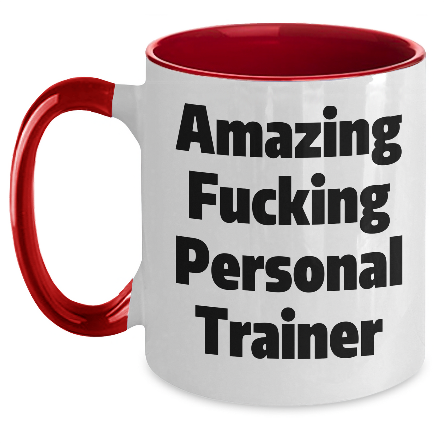 Funny Personal Trainer Gifts from Friends to Graduation Unique Personal Trainer Mug, Amazing Quote, Two Tone Coffee Mug - Main