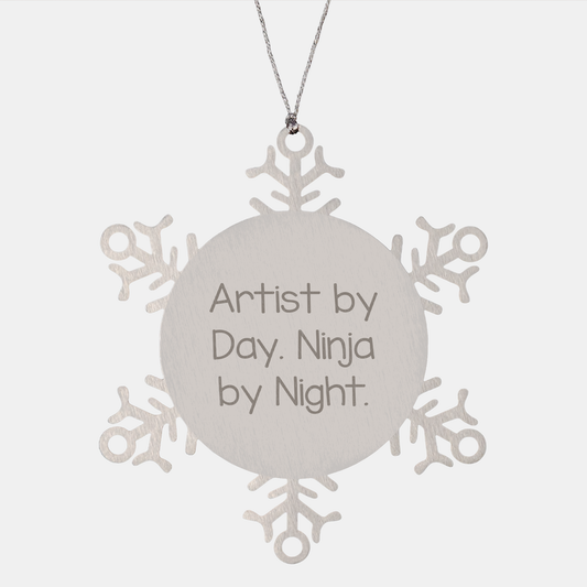 Artist Gifts, Snowflake Ornaments, Funny Quote, Christmas Unique Presents from Friends to Artists - Image 1