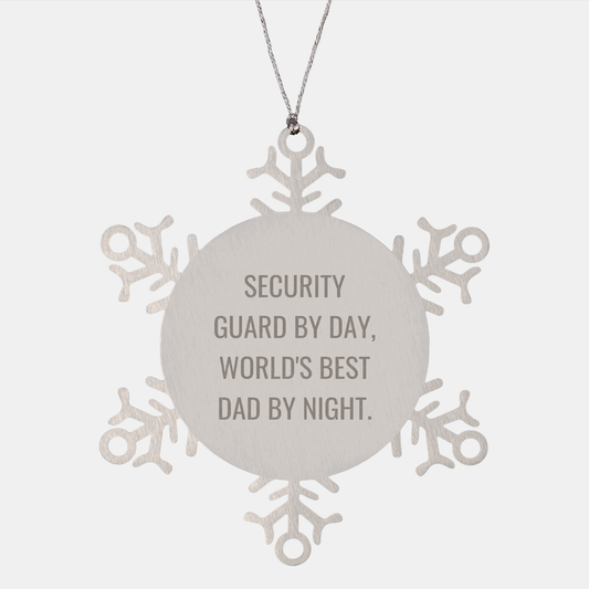 Security Guard Unique Gifts from Men for Christmas - Snowflake Ornament with 'Security Guard By Day, World's Best Dad By Night.' Quote - Image 1