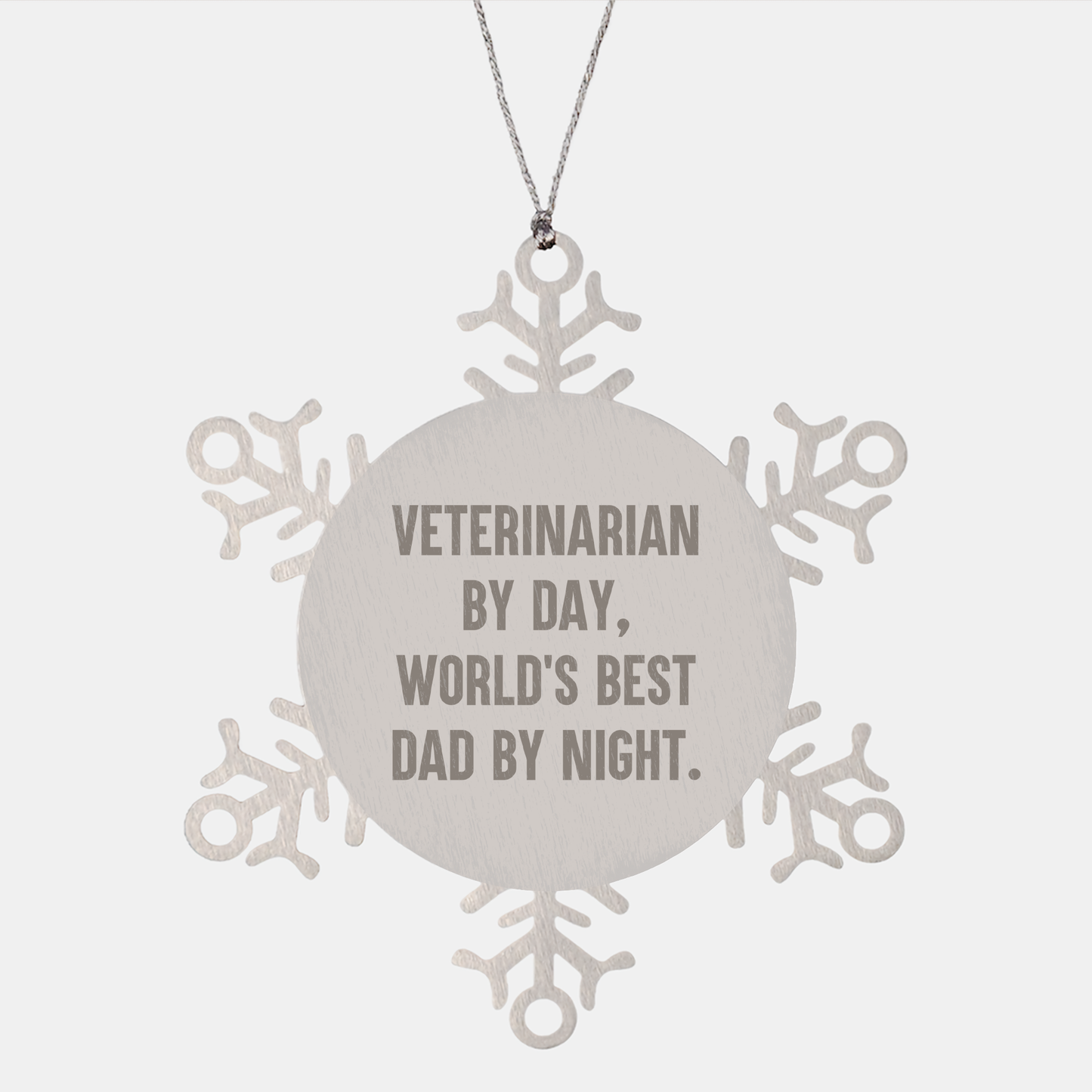 Veterinarian Snowflake Ornament Gifts from Mom to World's Best Dad By Night, Christmas Unique Presents for Veterinarians, Stainless Steel Shatterproof, 3.14 inches - Image 1