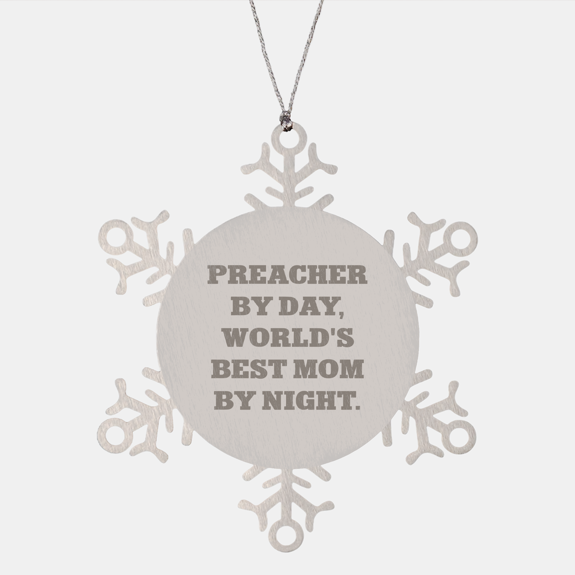 Funny Preacher Gifts - 'Preacher By Day, World's Best Mom By Night.' Snowflake Ornament for Preacher, Christmas Unique Gifts from Friends - Image 1