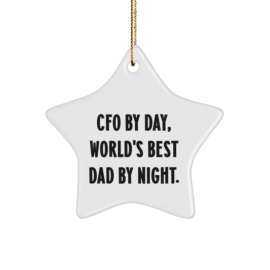 Funny CFO Gifts for Men - 'Cfo By Day, World's Best Dad By Night.' Star Ornament for Christmas, Gifts from Dad to CFO - Image 1