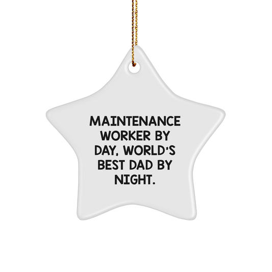 Maintenance Worker Gifts by Day, Star Ornament by Night, Funny Christmas Decorations for Men, Unique Gifts from Friends, Maintenance Worker Decorations for the Holiday Season - Image 1