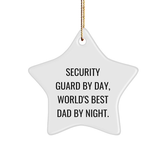 Security Guard By Day, World's Best Dad By Night, Star Ornament, Christmas Unique Gifts from Family to Security Guards - Image 1