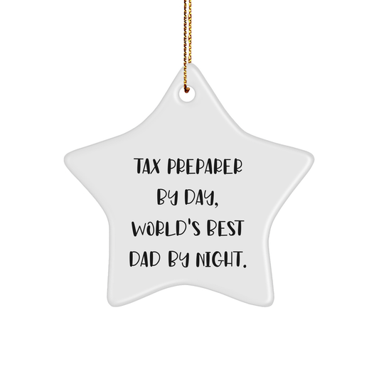 Funny Tax Preparer Gifts from Men, Gifts for Tax Preparer By Day, World's Best Dad By Night., Star Ornament, Christmas Unique - Image 1