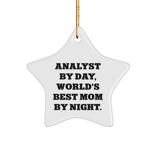 Funny Analyst Gifts for Mom, Star Ornament, 'Analyst By Day, World's Best Mom By Night.' - Christmas Unique Gifts from Family - Image 1