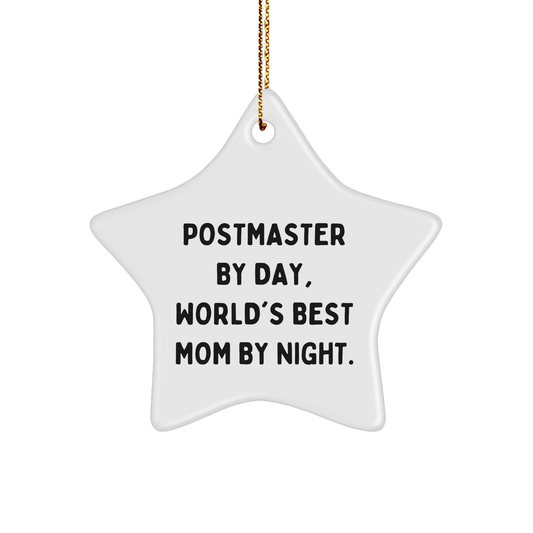 Postmaster Gifts - Star Ornament 'By Day, World's Best Mom By Night' - Gifts from Mom for Postmaster - Image 1