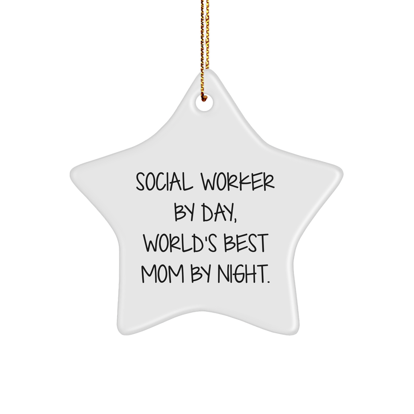 Social Worker Gifts by Day, Star Ornament by Night, Funny Christmas Unique Gifts for Friends and Family - Image 1
